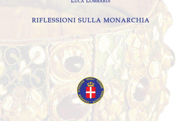 “Pianeta monarchia” Analisi e prospettive per il terzo millennio